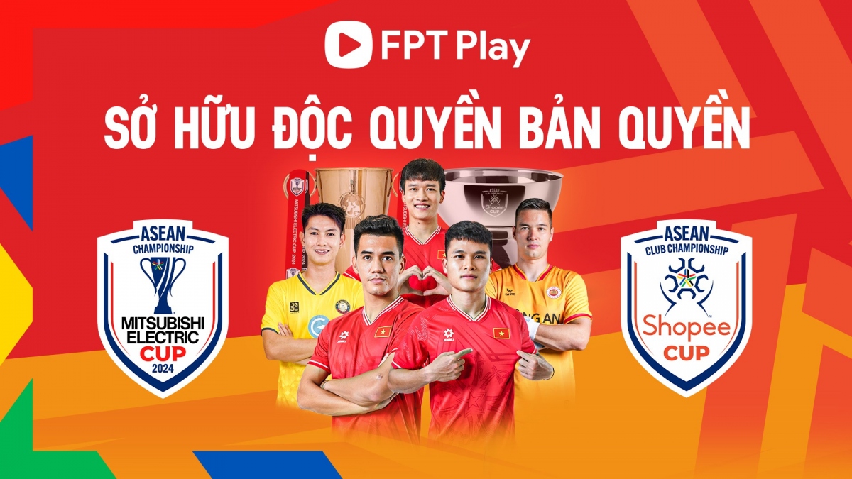 FPT Play secures broadcast rights for two SEA football tournaments